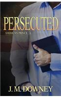 Persecuted