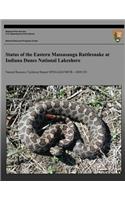 Status of the Eastern Massasauga Rattlesnake at Indiana Dunes National Lakeshore: (English)