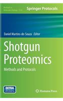 Shotgun Proteomics: Methods and Protocols