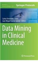 Data Mining in Clinical Medicine