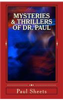 MYSTERIES & THRILLERS of DR. PAUL