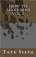 How to Make BHO VOl.2