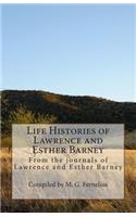 Life Histories of Lawrence and Esther Barney