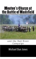 Mouton's Charge at the Battle of Mansfield