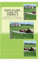 Dutch Girl Goes to America