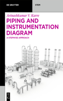 Piping and Instrumentation Diagram: A Stepwise Approach(De Gruyter STEM)