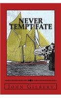 Never Tempt Fate: (English)