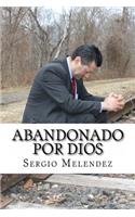 Abandonado Por Dios