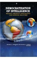 Democratization of Intelligence