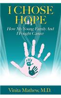 I Chose Hope