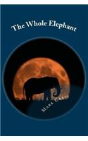 The Whole Elephant: Finding a new language for God(English)