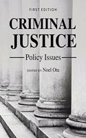 Criminal Justice Policy Issues