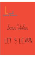 Let's Learn - learn Catalan
