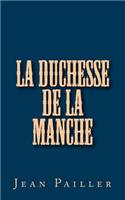 La Duchesse de la Manche