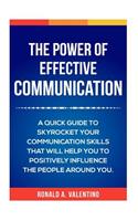 The Power of Effective Communication