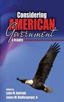 Considering American Government: A Reader