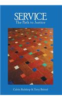 Service, The Path To Justice