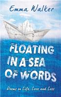 Floating in a Sea of Words
