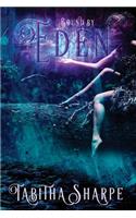 Bound by Eden