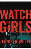 Watch the Girls
