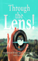 Through the Lens! Understanding Light Refraction, Types of Lenses and Ray Diagrams Grade 6-8 Physical Science