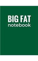 Big Fat Notebook: (Daily Notebook)