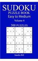 300 Easy to Medium Sudoku Puzzle Book