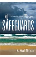 No Safeguards