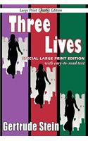 Three Lives (Large Print Edition)