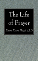 Life of Prayer