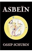 Asbe N by Ossip Schubin, Fiction, Classics, Historical, Literary