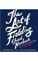 Art of Fielding Lib/E