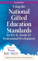 Using the National Gifted Education Standards for Pre-K - Grade 12 Professional Development