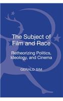 The Subject of Film and Race