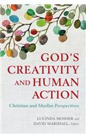 God's Creativity and Human Action