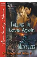 Falling in Love Again [Of Dragons and Wolves 6] (Siren Publishing Everlasting Classic Manlove)