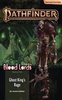 Pathfinder Adventure Path: Ghost King’s Rage (Blood Lords 6 of 6) (P2)