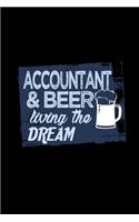 Accountant and beer living the dream