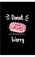 Donut Worry