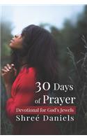 30 Days of Prayer: Devotional for God's Jewels