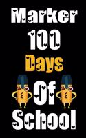 Marker 100 Days Of School