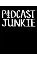 Podcast Junkie