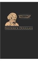 Frederick Douglass Quote for Black History Month: 120 Pages 6 'x 9' -Dot Graph Paper Journal Manuscript - Planner - Scratchbook - Diary