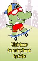 Christmas Coloring Book For Kids: Funny Coloring Animals Pages for Baby-2