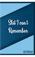 Shit I Can't Remember Blue Cover