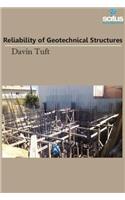 Reliability of Geotechnical Structures