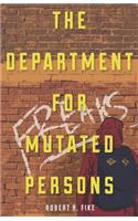 Department for Mutated Persons