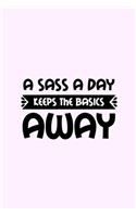 A Sass A Day Keeps The Basics Away