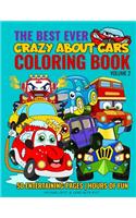 Best Ever Coloring Book: Crazy About Cars - Volume 2