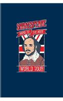 Shakespeare Bard to the Bone World Tour: Funny Reading Quote Undated Planner - Weekly & Monthly No Year Pocket Calendar - Medium 6x9 Softcover - For Nerds & Classic Literature Fans